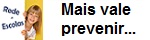 Mais vale prevenir...